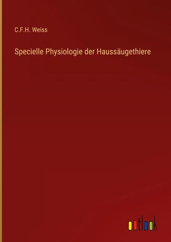 Specielle Physiologie der Haussäugethiere
