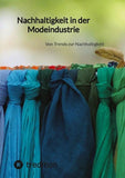 Nachhaltigkeit in der Modeindustrie