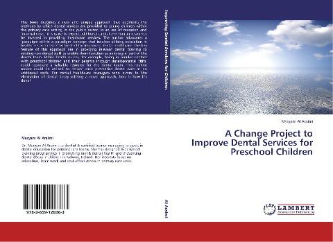 A Change Project to Improve Dental Services for Preschool Children