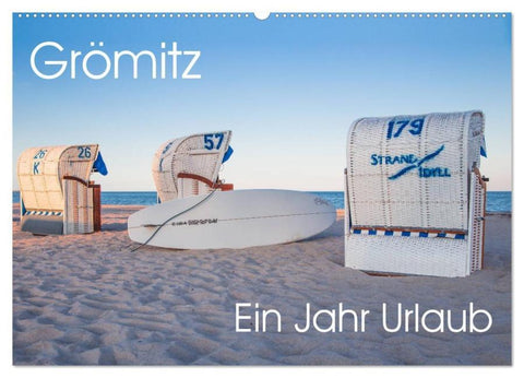 Grömitz - Ein Jahr Urlaub (Wandkalender 2026 DIN A2 quer), CALVENDO Monatskalender