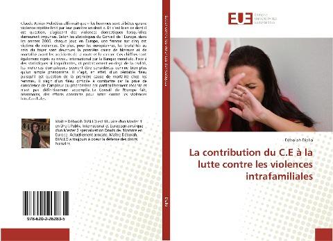 La contribution du C.E à la lutte contre les violences intrafamiliales