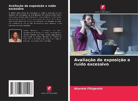 Avaliação da exposição a ruído excessivo