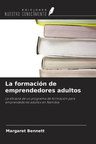 La formación de emprendedores adultos