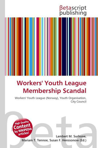 Workers' Youth League Membership Scandal