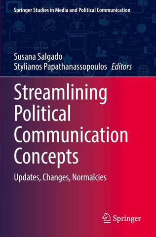 Streamlining Political Communication Concepts