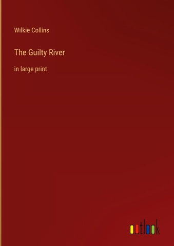 The Guilty River