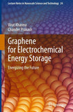 Graphene for Electrochemical Energy Storage