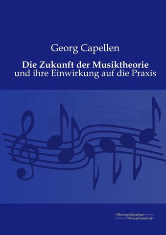 Die Zukunft der Musiktheorie