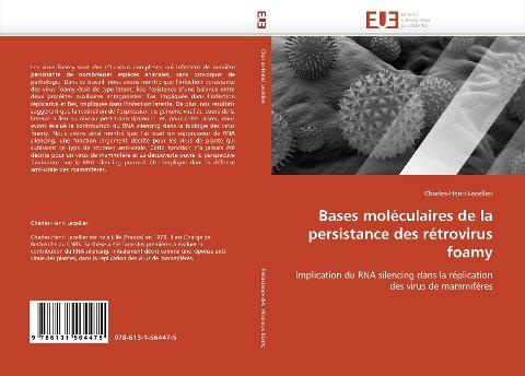Bases moléculaires de la persistance des rétrovirus foamy
