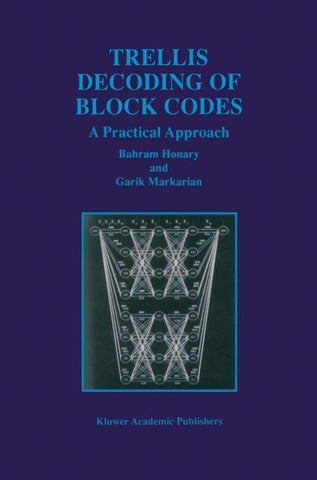 Trellis Decoding of Block Codes