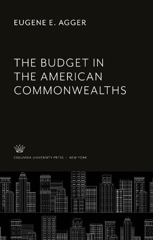 The Budget in the American Commonwealths