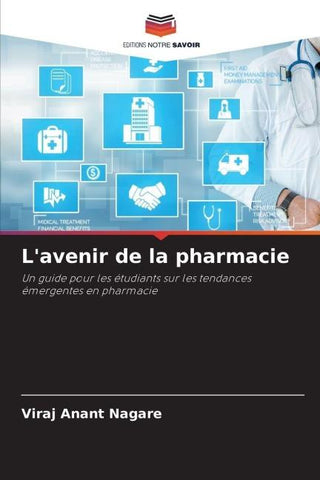 L'avenir de la pharmacie