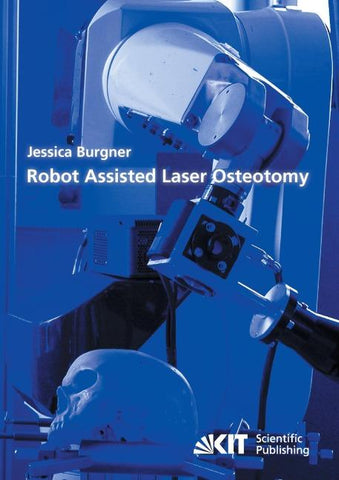 Robot assisted laser osteotomy