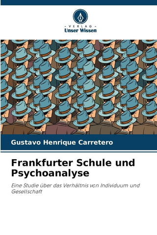 Frankfurter Schule und Psychoanalyse