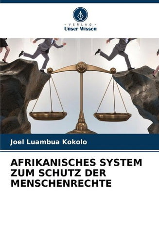 AFRIKANISCHES SYSTEM ZUM SCHUTZ DER MENSCHENRECHTE