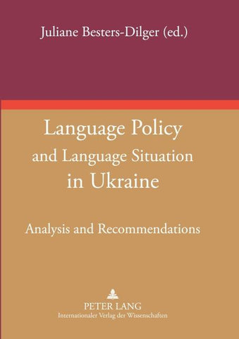 Language Policy and Language Situation in Ukraine