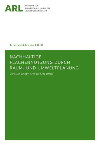 Nachhaltige Flächennutzung durch Raum- und Umweltplanung