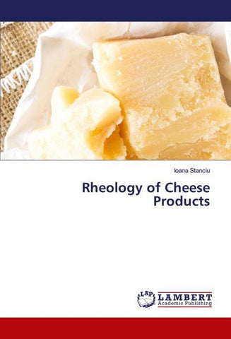 Rheology of Cheese Products