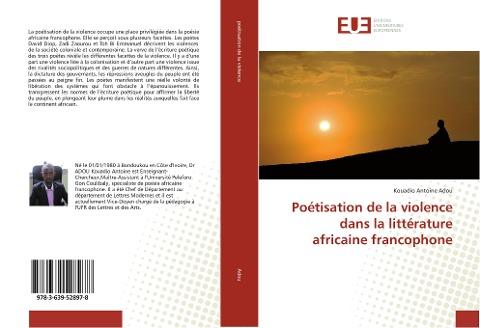 Poétisation de la violence dans la littérature africaine francophone