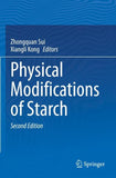 Physical Modifications of Starch