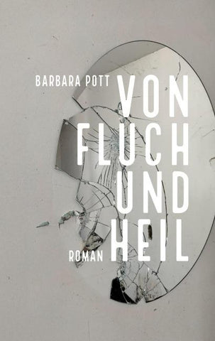 Von Fluch und Heil