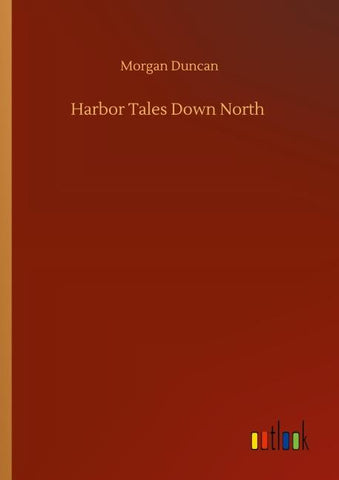 Harbor Tales Down North