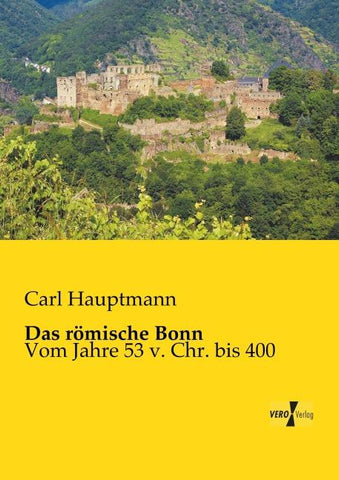 Das römische Bonn