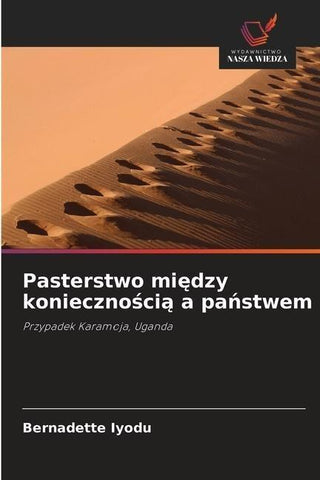 Pasterstwo mi¿dzy konieczno¿ci¿ a pa¿stwem