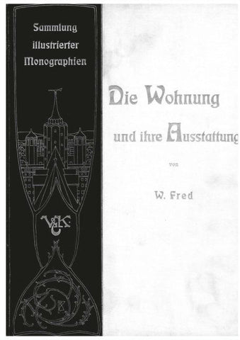 Die Wohnung und ihre Ausstattung