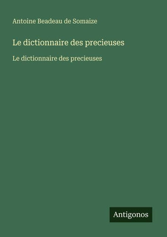Le dictionnaire des precieuses