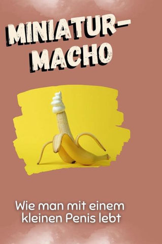 Miniatur-Macho