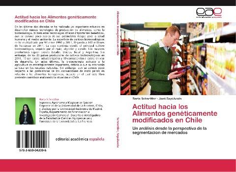 Actitud hacia los Alimentos genéticamente modificados en Chile