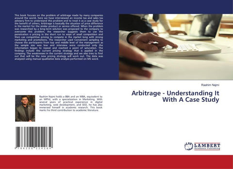 Arbitrage - Understanding It With A Case Study