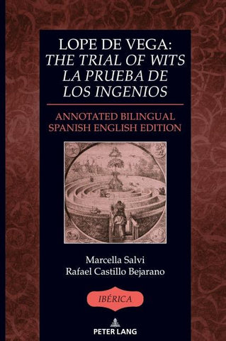 Lope de Vega: «The Trial of Wits» / «La prueba de los ingenios»