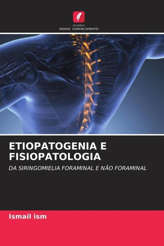 ETIOPATOGENIA E FISIOPATOLOGIA