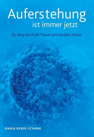 Auferstehung ist immer jetzt