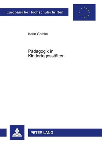 Pädagogik in Kindertagesstätten