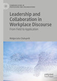 Leadership and Collaboration in Workplace Discourse