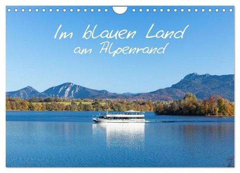 Im blauen Land am Alpenrand (Wandkalender 2027 DIN A4 quer), CALVENDO Monatskalender