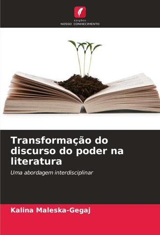 Transformação do discurso do poder na literatura