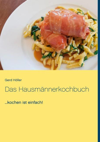 Das Hausmännerkochbuch