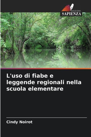 L'uso di fiabe e leggende regionali nella scuola elementare