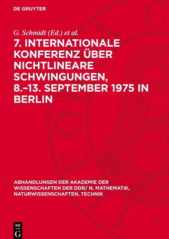 7. Internationale Konferenz über Nichtlineare Schwingungen, 8.–13. September 1975 in Berlin