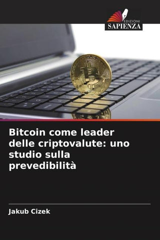 Bitcoin come leader delle criptovalute: uno studio sulla prevedibilità