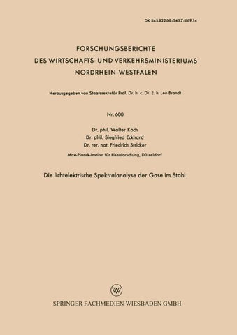 Die lichtelektrische Spektralanalyse der Gase im Stahl