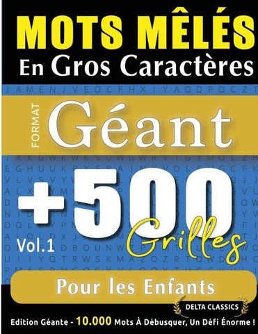 MOTS MÊLÉS EN GROS CARACTÈRES FORMAT GÉANT