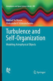 Turbulence and Self-Organization