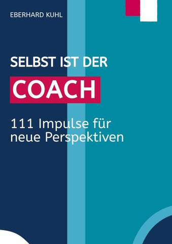 Selbst ist der Coach