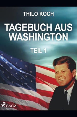 Tagebuch aus Washington 1