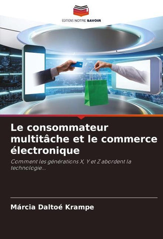 Le consommateur multitâche et le commerce électronique